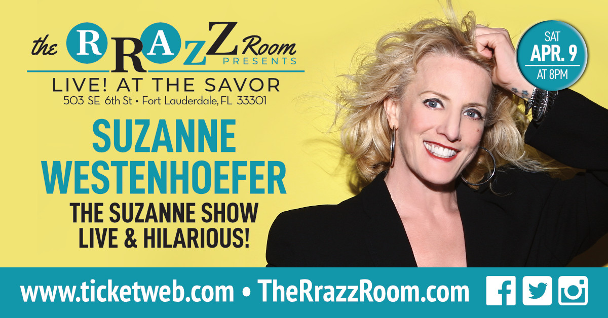 The RRazz Room Presents SUZANNE WESTENHOEFER “The Suzanne Show Live & Hilarious!”