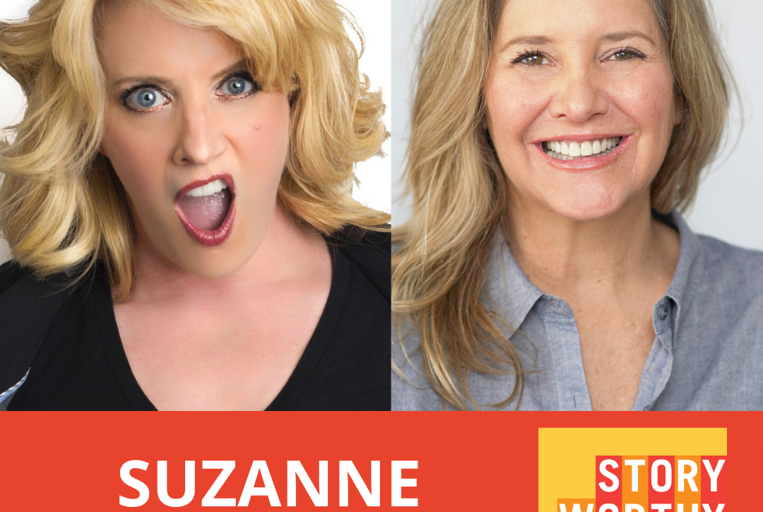 Story Worthy: My Traumatic Brain Injury with Comedian Suzanne Westenhoefer