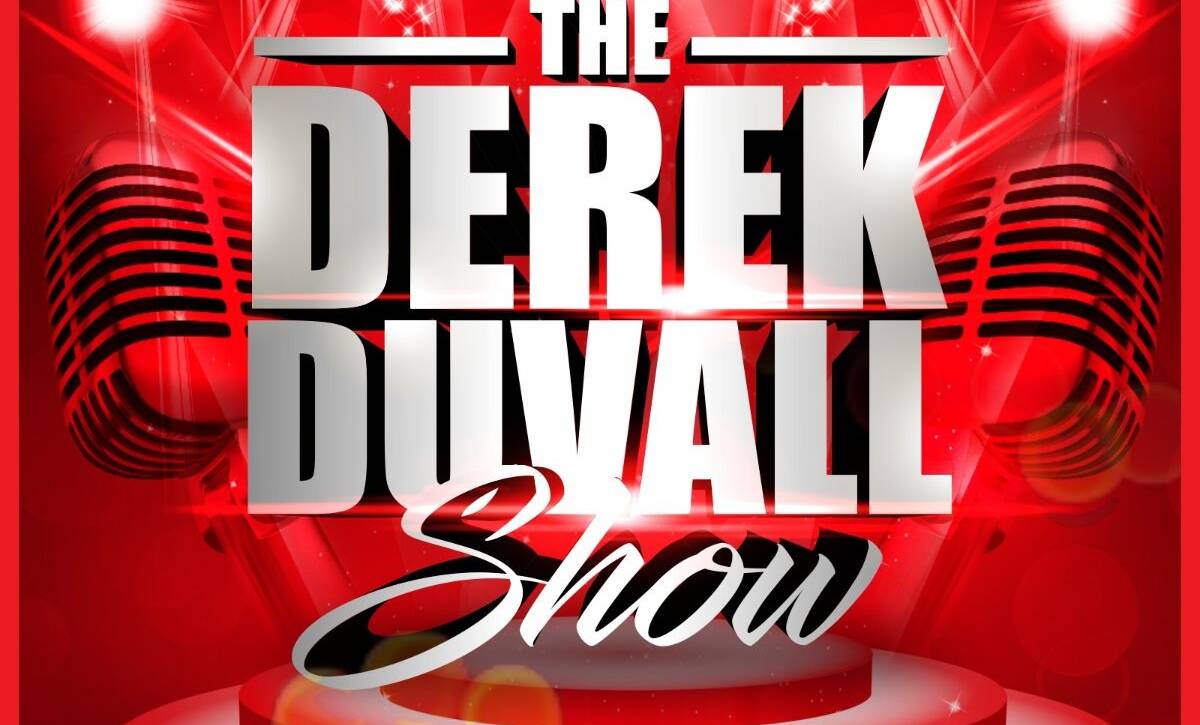 The Derek Duvall Show