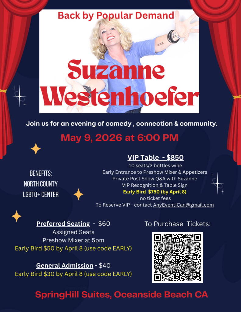 Back by Popular Demand - Suzanne Westenhoefer in Oceanside, CA
